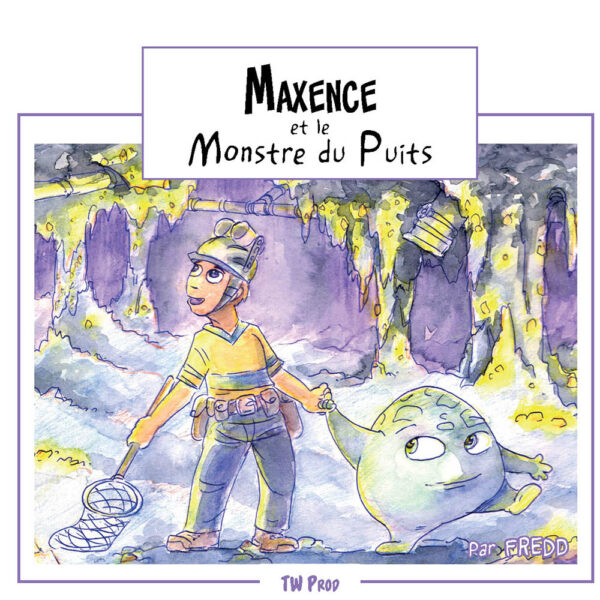 Couverture Maxence et le monstre du puits